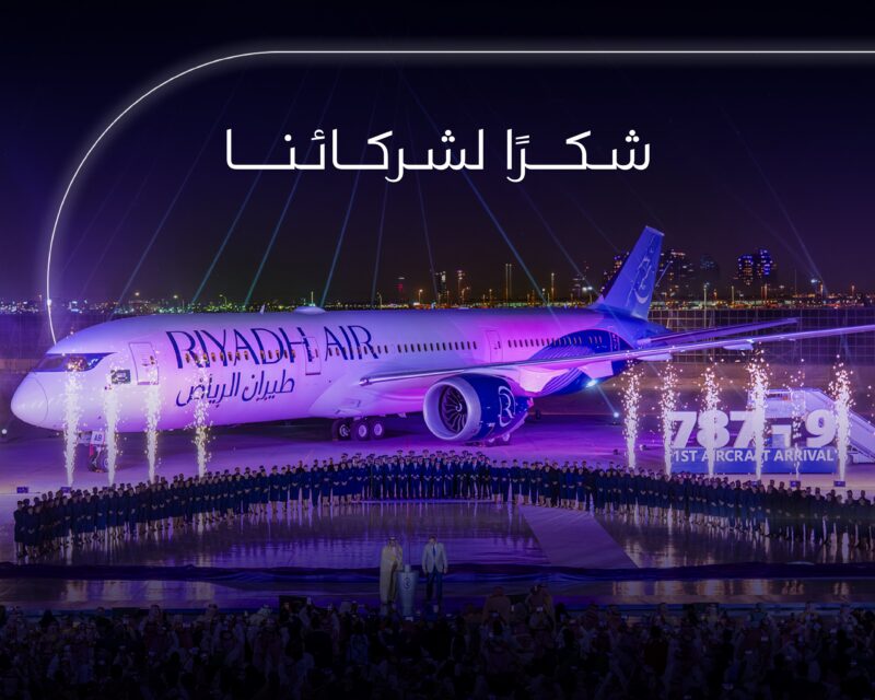 Riyadh Air First 787-9 Welcome Ceronomy - Image, Riyadh Air